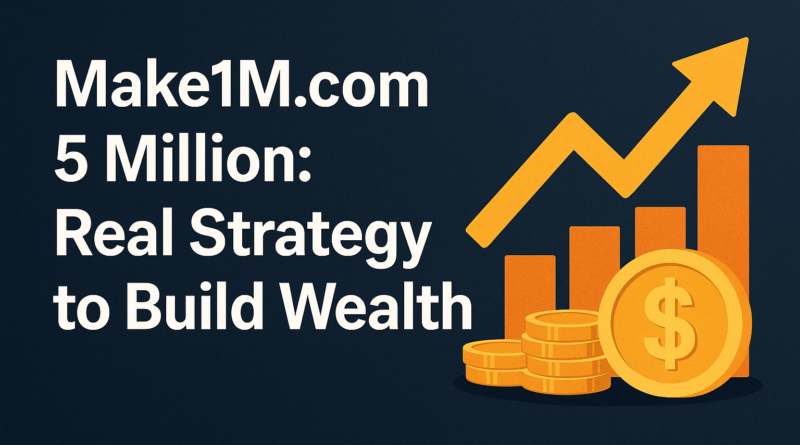Make1M.com 5 Million