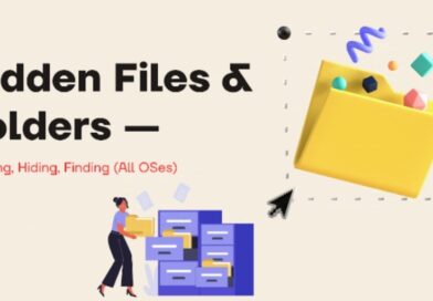 Hidden Files & Folders: Showing, Hiding, Finding (All Operating Systems)