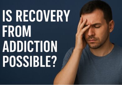 Is Recovery From Addiction Possible?